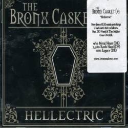 The Bronx Casket Co. : Hellectric